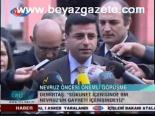 Nevruz Öncesi Önemli Görüşme