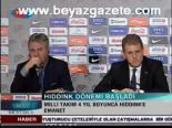 Hiddink Dönemi Başladı
