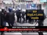 Bdp'den Önemli Uyarı