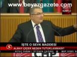 İşte O Sevk Maddesi