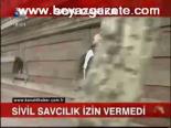 Sivil Savcılık İzin Vermedi