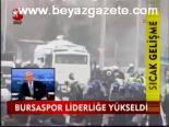 Bursaspor Liderliğe Yükseldi