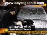 Kazma Kürek Yaktırdı