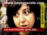 233 Kantincinin İşine Son
