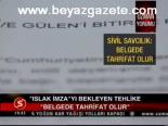 Islak İmza'yı Bekleyen Tehlike