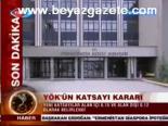 Yök'ten Yeni Karar