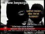 Göktaş'a Sorgu