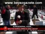 Korgeneral Kızdı