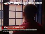 Hasdal'da Protesto