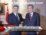 Cumhurbaşkanı Gül'e Ödül