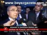 Adana'yı Sarsan İddialar