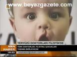 Yeryüzü Doktorları Filistin'de