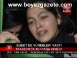 Buket De Yürekleri Yaktı