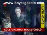 Gül'e Chatham House Ödülü