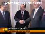 Chp'nin Destek Şartı