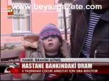 Hastane Bankındaki Dram