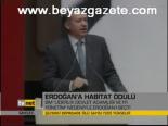 Erdoğan'a Habitat Ödülü