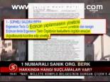 1 Numaralı Sanık Org. Berk