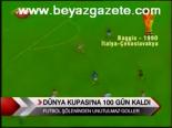 dunya kupasi - Dünya Kupası'na 100 Gün Kaldı Videosu