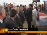 Rektörün Cenazesi