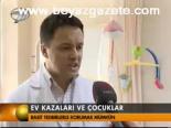Ev Kazaları Ve Çocuklar