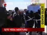 İşte Veda Mektubu