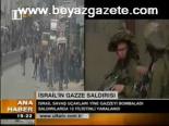 İsrail'in Gazze Saldırısı