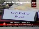 Mke Rapor Açıkladı