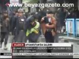 Afganistan'da Saldırı