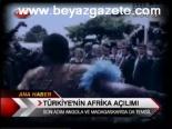 Türkiye'nin Afrika Açılımı