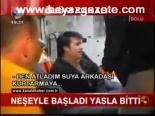Neşeyle Başladı Yasla Bitti
