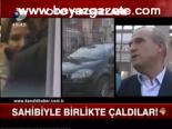 Sahibiyle Birlikte Çaldılar