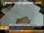 Almanya'da Pasaport Hırsızlığı