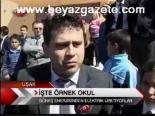 İşte Örnek Okul