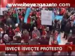 İsveç'e İsveç'te Protesto