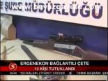 Ergenekon Bağlantılı Çete