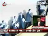 Anayasa Paketi Görücüye Çıktı