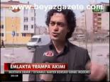 Emlakta Trampa Akımı