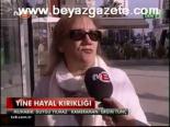 Yine Hayal Kırıklığı