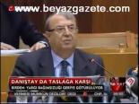 Danıştay Da Taslağa Karşı