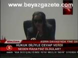 Hukuk Diliyle Cevap Verdi