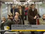 Metrobüs Ücretleri