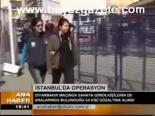 İstanbul'da Operasyon