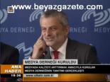 Medya Derneği Kuruldu