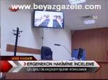 Ergenekon Hakimine İnceleme