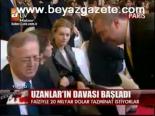 Uzanlar'ın Davası Başladı