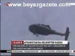 Afganistan'da Helikoprter Kazası