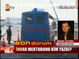 İhbar Mektubunu Kim Yazdı?