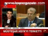 Müsteşar Hsyk'yı Terketti