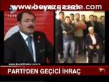 Parti'den Geçici İhraç